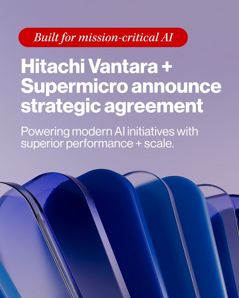 Hitachi Vantara携手Supermicro全面赋能企业级AI 资讯 第1张